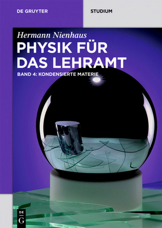Physik für das Lehramt / Kondensierte Materie