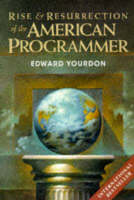 The Rise and Resurrection of the American Programmer
