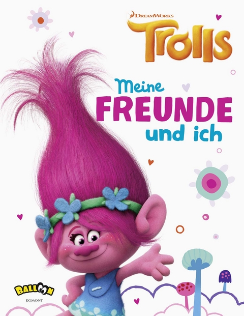 Trolls - Meine Freunde und ich -  DreamWorks