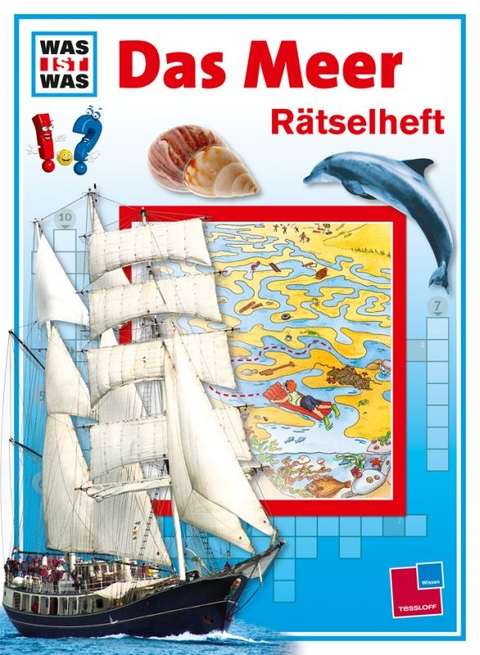 Was ist was: R&auml;tselheft Das Meer - 