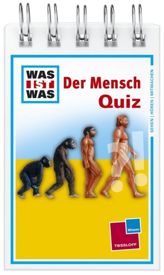 Was ist was Quizblock: Der Mensch