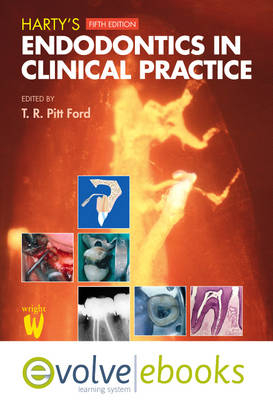 Harty's Endodontics in Clinical Practice
