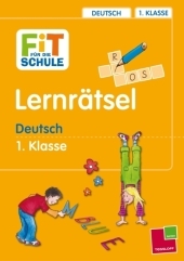 Lernrätsel Deutsch 1. Klasse
