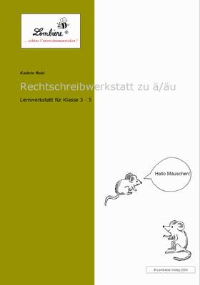 Rechtschreibwerkstatt zu "&auml;" und "&auml;u" - Kathrin Robl