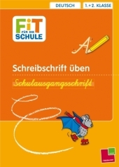 Schreibschrift &uuml;ben. Schulausgangsschrift - Petra Graef, Sabine Schwertf&uuml;hrer