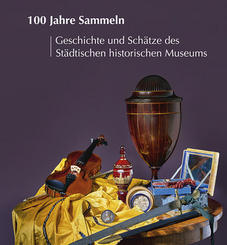 100 Jahre Sammeln
