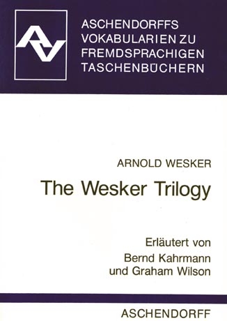 The Wesker Trilogy - Arnold Wesker