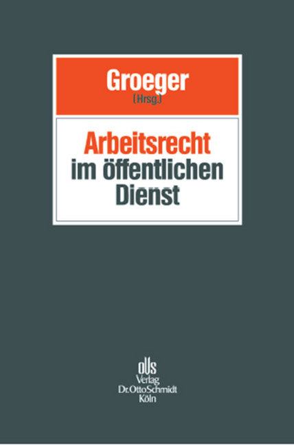 Arbeitsrecht im &ouml;ffentlichen Dienst - 