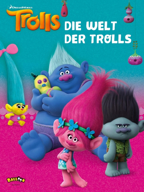 Trolls - Die Welt der Trolls -  DreamWorks