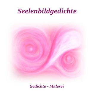 Seelenbildgedichte