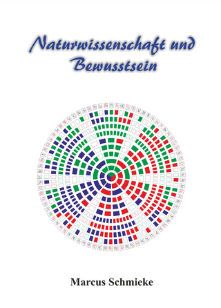 Naturwissenschaft und Bewusstsein