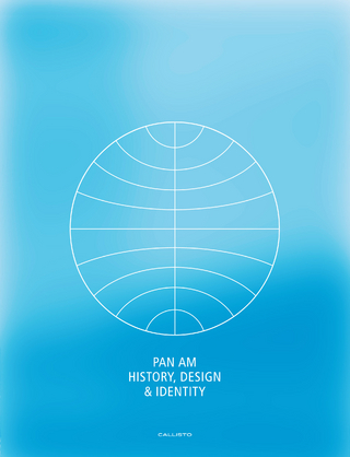Pan Am: History, Design & Identity (Collector's Limited Edition)