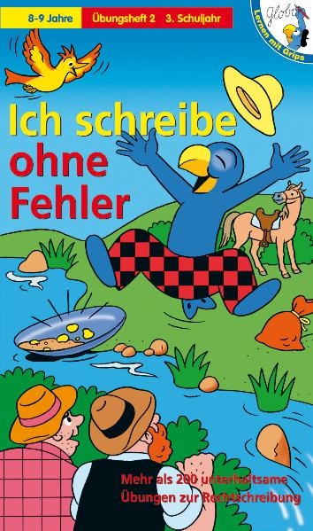 Ich schreibe ohne Fehler - &Uuml;bungsheft 2