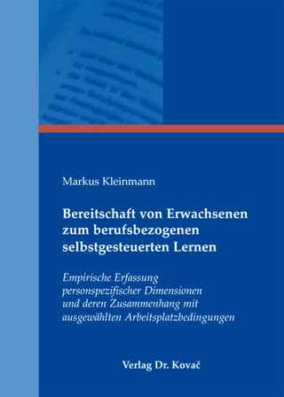 Bereitschaft von Erwachsenen zum berufsbezogenen selbstgesteuerten Lernen
