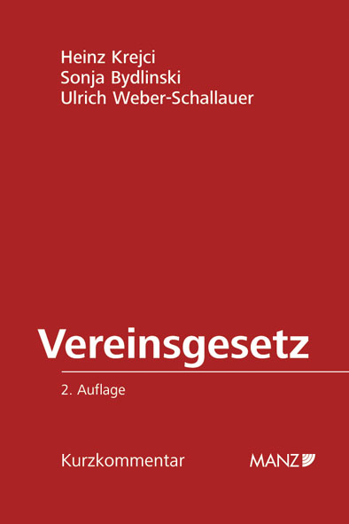 Vereinsgesetz 2002 - Heinz Krejci, Sonja Bydlinski, Ulrich Weber-Schallauer
