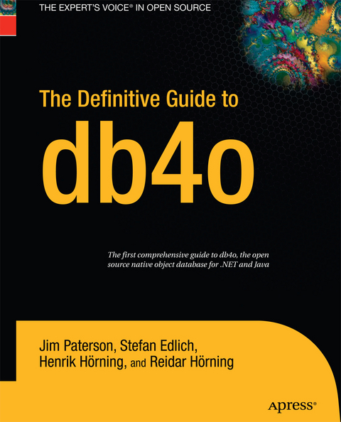 The Definitive Guide to db4o - Jim Paterson, Stefan Edlich