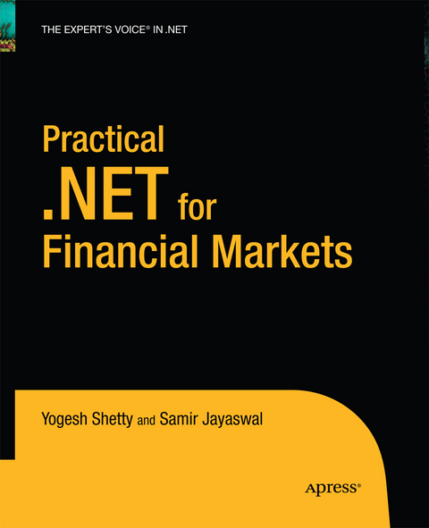 Practical .NET for Financial Markets - Vivek Shetty, Manish Jayaswal
