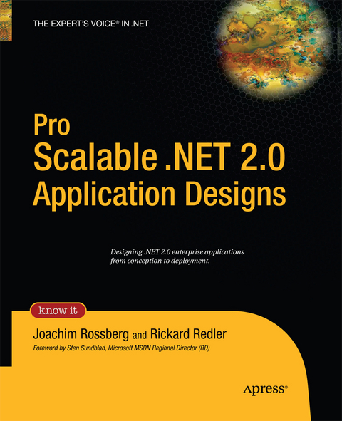 Pro Scalable .NET 2.0 Application Designs - Joachim Rossberg, Rickard Redler