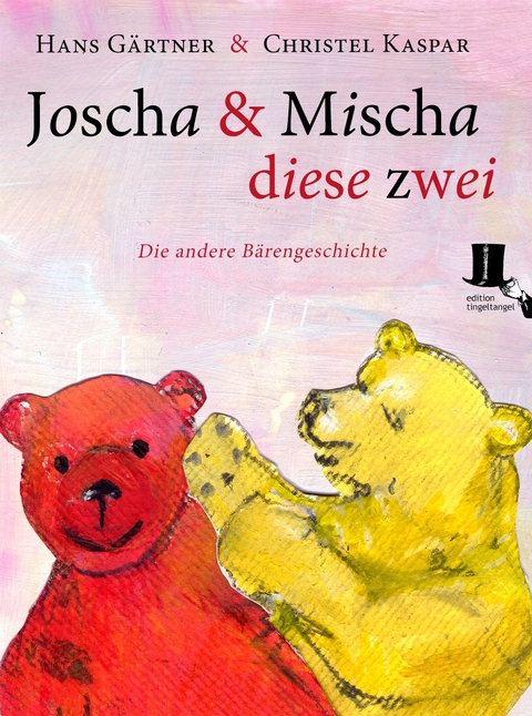 Joscha und Mischa, diese zwei - Hans G&auml;rtner