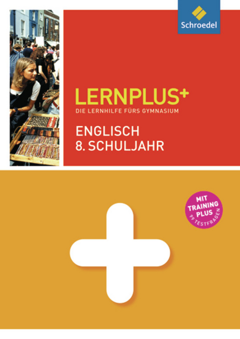 Lernplus / Lernplus - Die Lernhilfe f&uuml;rs Gymnasium - Roland Zimmermann