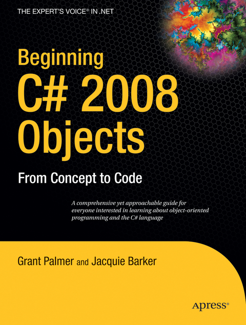 Beginning C# 2008 Objects - Grant Palmer, Ken Barker