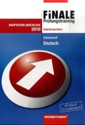 Finale - Prüfungstraining Hauptschulabschluss. Deutsch 2010. Arbeitsheft mit Lösungsheft. NI