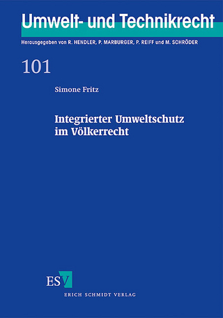 Integrierter Umweltschutz im Völkerrecht