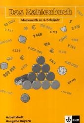 Das Zahlenbuch - Ausgabe f&uuml;r Bayern / 4. Schuljahr - 