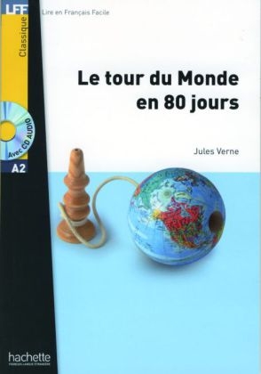 Le Tour du Monde en 80 jours - Buch mit MP3-CD