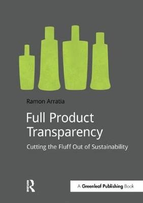 Full Product Transparency -  Ramon Arratia