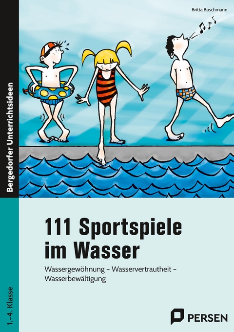 111 Sportspiele im Wasser - Britta Buschmann