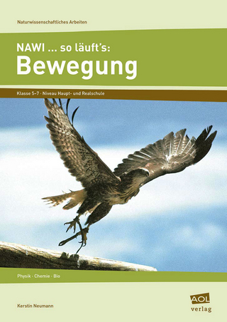 NAWI ... so läuft's: Bewegung