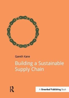 Building a Sustainable Supply Chain -  Gareth Kane