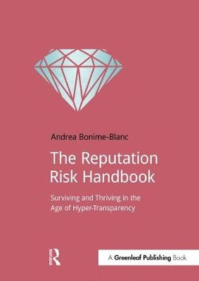 Reputation Risk Handbook -  Andrea Bonime-Blanc