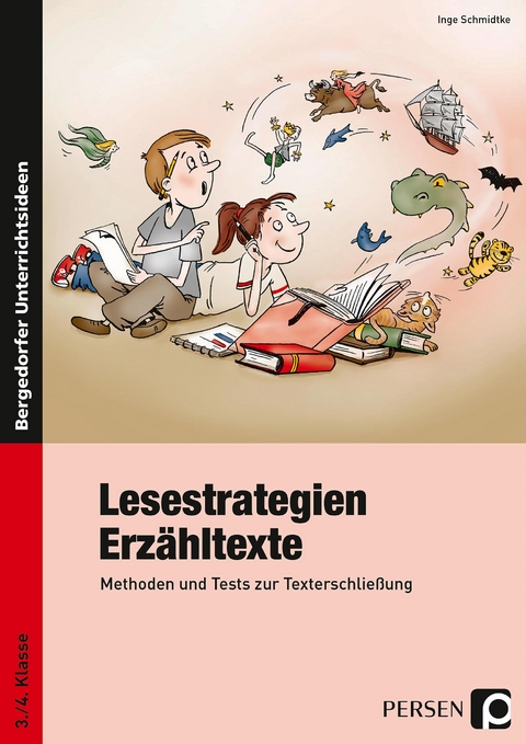 Lesestrategien: Erz&auml;hltexte - Inge Schmidtke