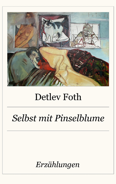 Selbst mit Pinselblume - Detlev Foth