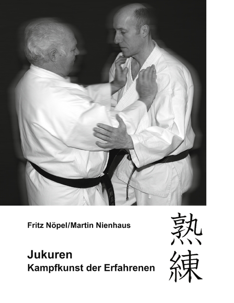 Jukuren - Fritz N&ouml;pel, Martin Nienhaus