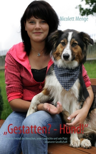 „Gestatten? - Hund!“