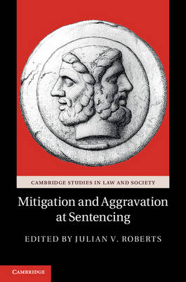 Mitigation and Aggravation at Sentencing - 
