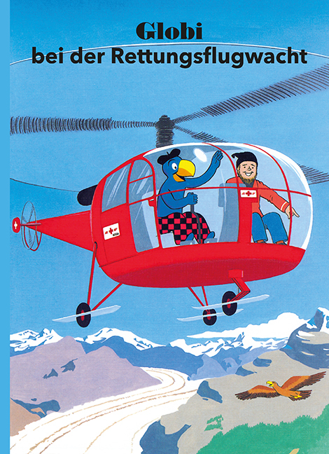 Globi bei der Rettungsflugwacht - Guido Strebel