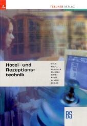 Hotel- und Rezeptionstechnik BS - Peter W&ouml;lfl, Fritz Knoll, Kurt Krausler, Claudia Muhrer, Aloisia Ritter, Christine Ruetz, Thomas Winter, Sabine Zeiner