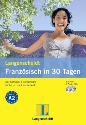 Langenscheidt Franz&ouml;sisch in 30 Tagen - Set mit Buch und 2 Audio-CDs - Fabienne Schreitm&uuml;ller