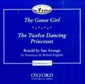 Classic Tales / 5. Schuljahr, Stufe 2 - The Goose Girl / Twelve Dancing Princess