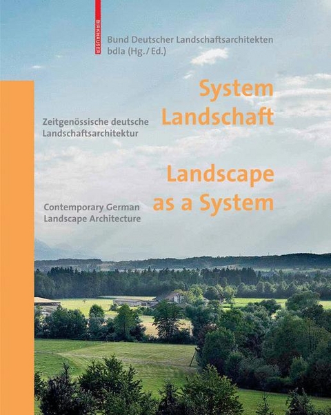 System Landschaft / Landscape as a System - 