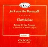 Classic Tales / 4. Schuljahr, Stufe 3 - Jack and the Beanstalk/Thumbelina