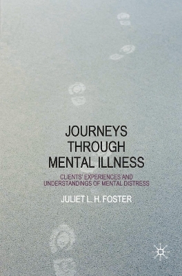 Journeys Through Mental Illness