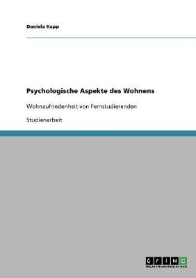 Psychologische Aspekte des Wohnens - Daniela Kapp