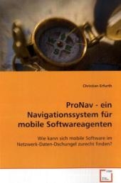 ProNav - ein Navigationssystem für mobile Softwareagenten - Christian Erfurth