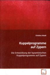 Kuppelprogramme auf Zypern - Christina Arkadi