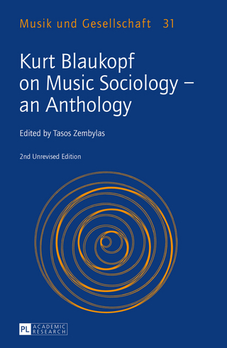 Kurt Blaukopf on Music Sociology – an Anthology